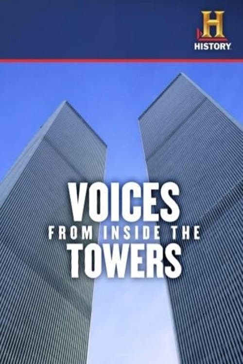 Постер: Voices From Inside The Towers