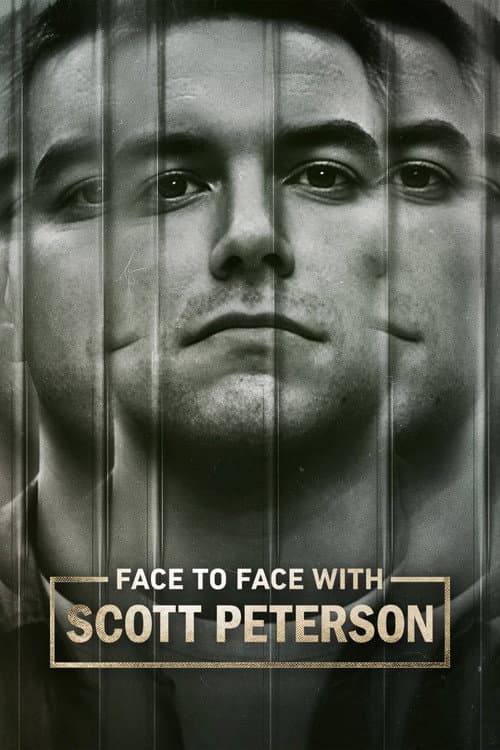 Постер: Face to Face with Scott Peterson