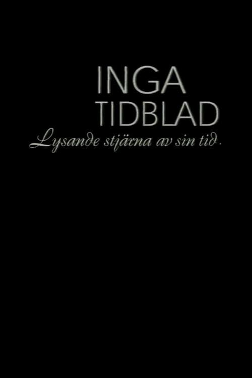 Постер: Inga Tidblad - Lysande stjärna av sin tid