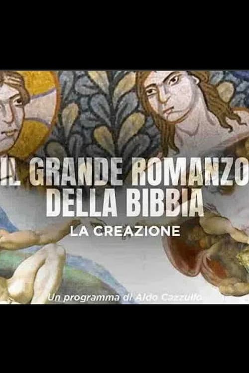 Постер: Il Grande Romanzo della Bibbia - La creazione