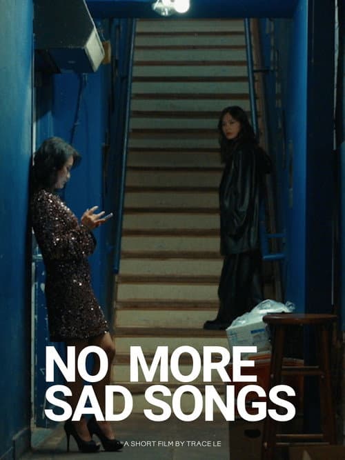 Постер: No More Sad Songs