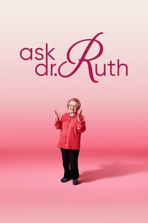 Постер: Ask Dr. Ruth