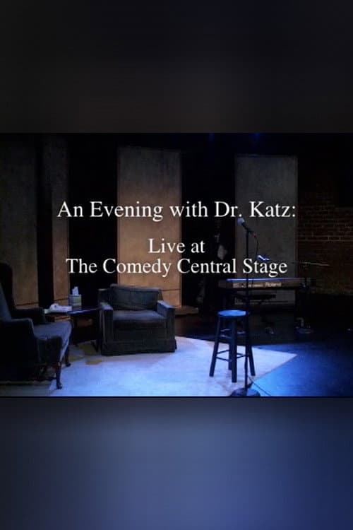 Постер: An Evening with Dr. Katz: Live from the Comedy Central Stage