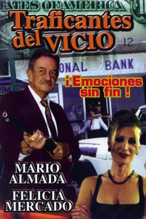 Постер: Traficantes del vicio