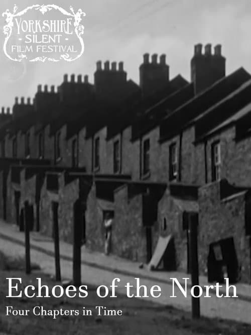 Постер: Echoes of the North: Four Chapters in Time