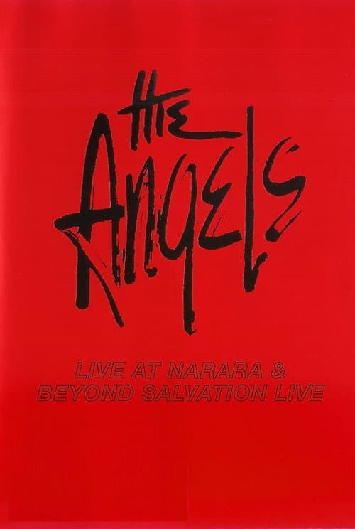 Постер: The Angels: Live at Narara & Beyond Salvation