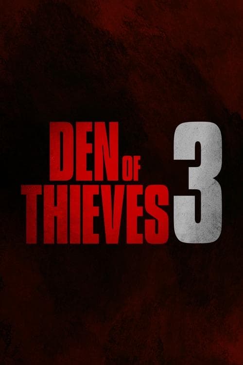 Постер: Den of Thieves 3