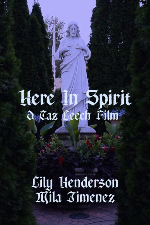Постер: Here in Spirit