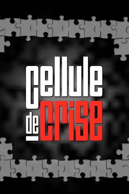 Постер: Cellule de crise