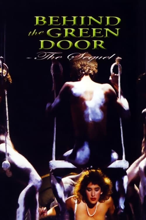 Постер: Behind the Green Door: The Sequel