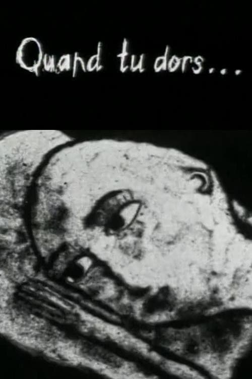 Постер: Quand tu dors