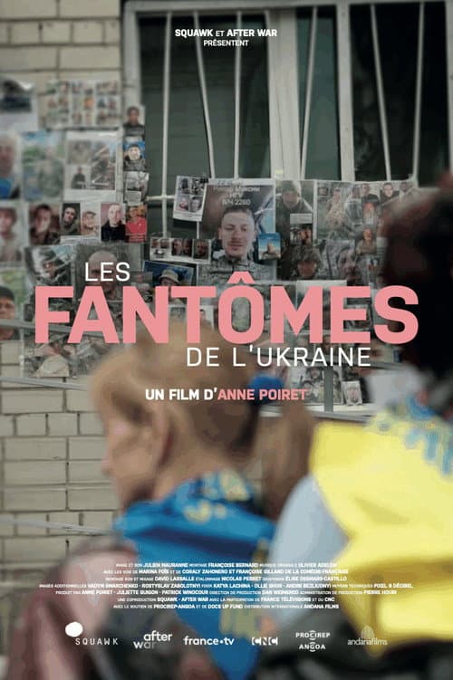 Постер: Les fantômes de l'Ukraine