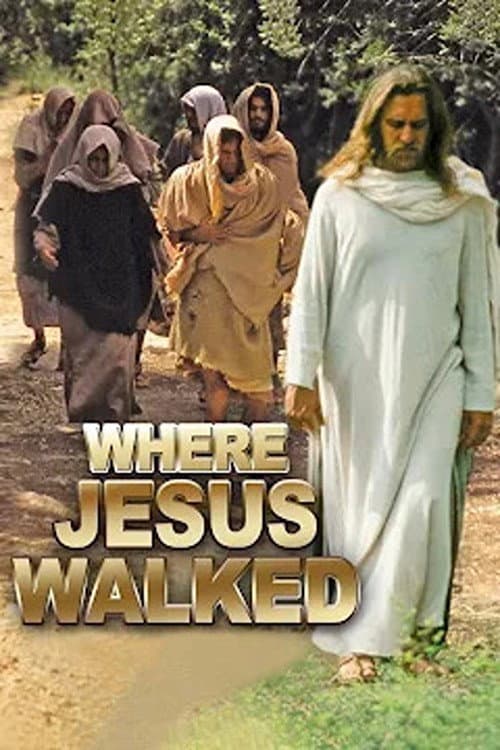 Постер: Where Jesus Walked