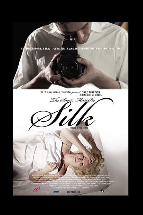 Постер: The Sheets Must Be Silk