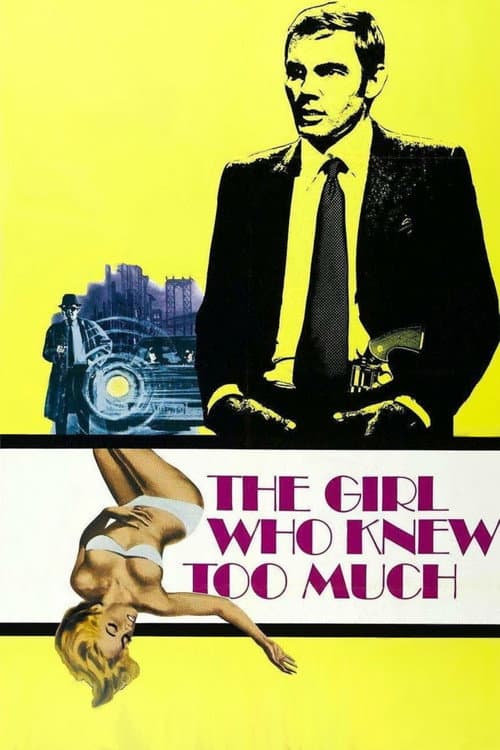 Постер: The Girl Who Knew Too Much