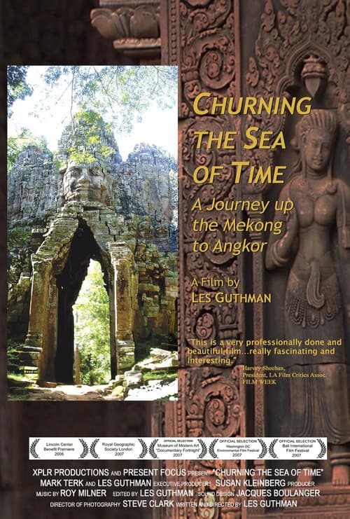 Постер: Churning the Sea of Time: A Journey Up the Mekong to Angkor