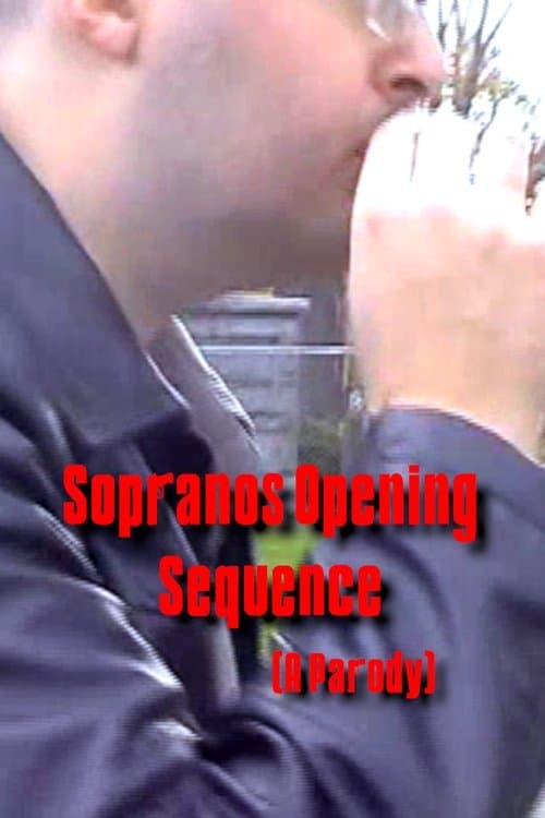Постер: Sopranos Opening Sequence (A Parody)