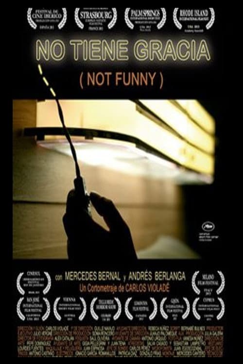 Постер: No tiene gracia