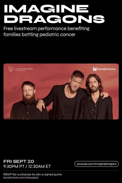 Постер: Imagine Dragons - Live from the Tyler Robinson Foundation 2024 RISE UP Gala