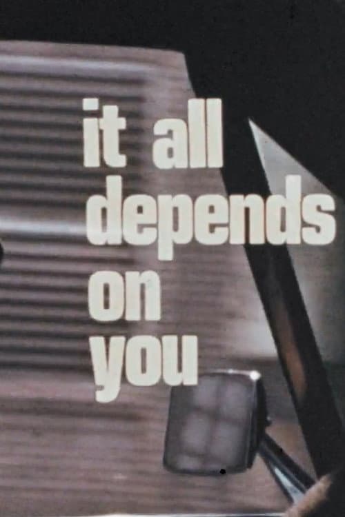 Постер: It All Depends On You