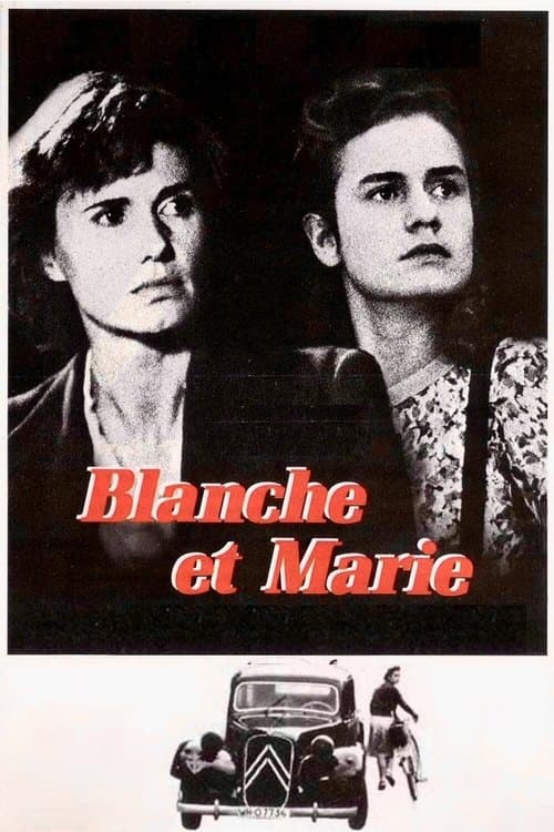 Постер: Blanche et Marie