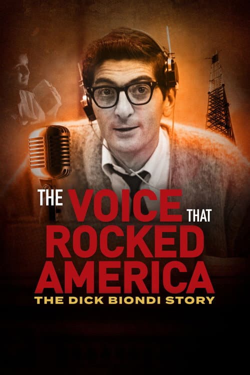 Постер: The Voice That Rocked America: The Dick Biondi Story