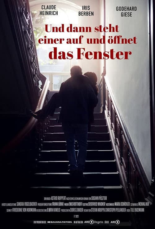 Постер: Und dann steht einer auf und öffnet das Fenster