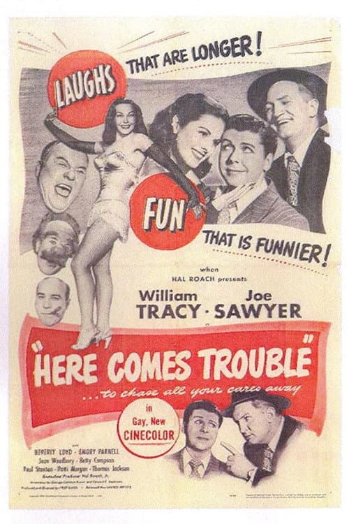 Постер: Here Comes Trouble
