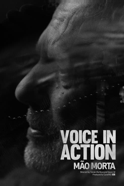 Постер: Voice in Action - Mão Morta