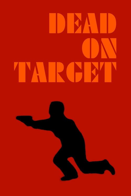 Постер: Dead on Target
