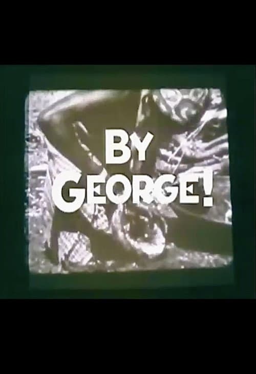 Постер: By George!