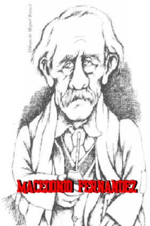 Постер: Macedonio Fernández