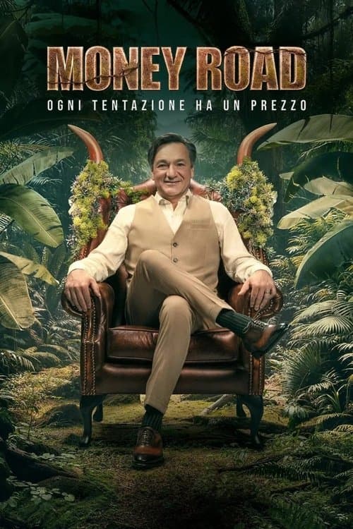 Постер: Money Road - Ogni tentazione ha un prezzo