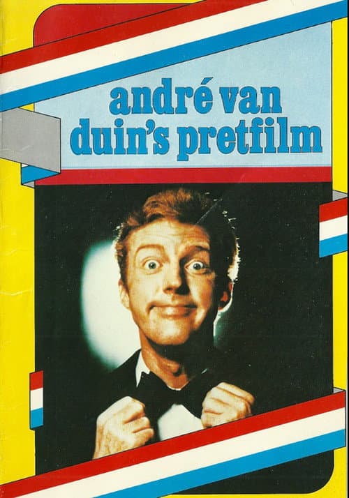 Постер: André van Duin's Pretfilm