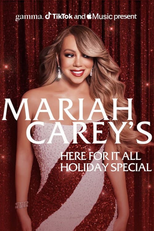 Постер: Mariah Carey's Here For It All Holiday Special