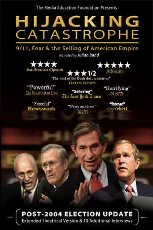 Постер: Hijacking Catastrophe: 9/11, Fear & the Selling of American Empire