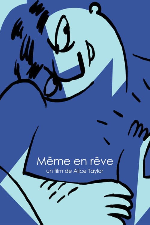Постер: Même en rêve
