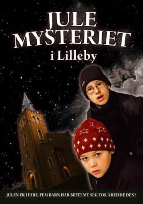 Постер: Julemysteriet i Lilleby