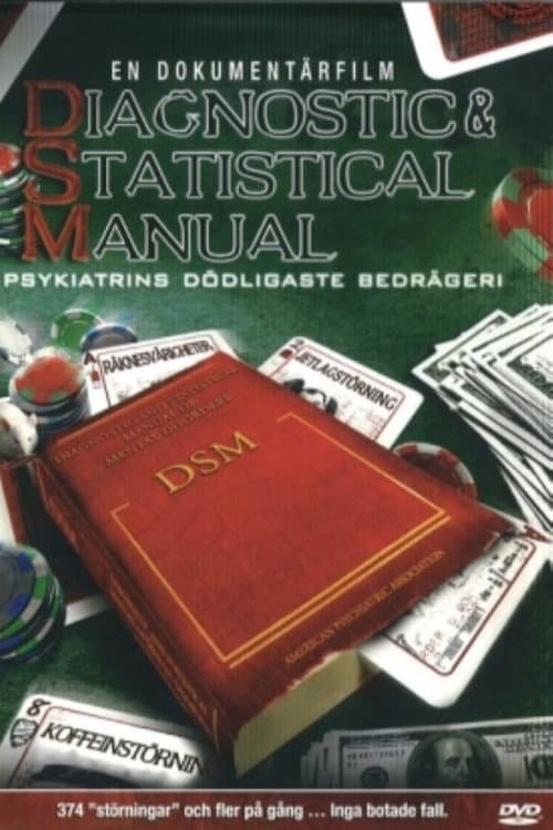 Постер: Diagnostic & Statistical Manual: Psychiatry's Deadliest Scam