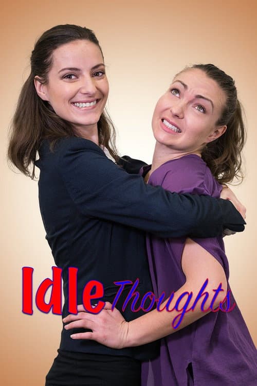 Постер: Idle Thoughts