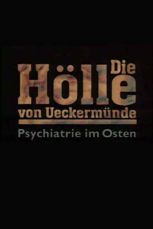 Постер: Die Hölle von Ueckermünde
