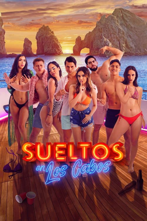 Постер: Sueltos en Los Cabos