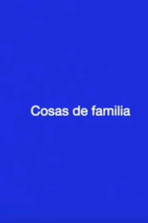 Постер: Cosas de familia