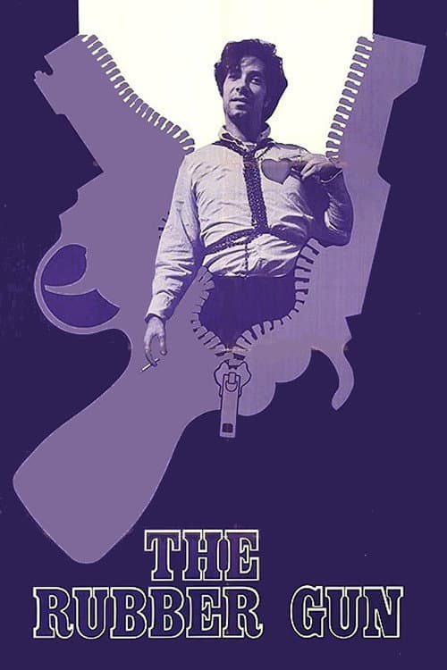 Постер: The Rubber Gun