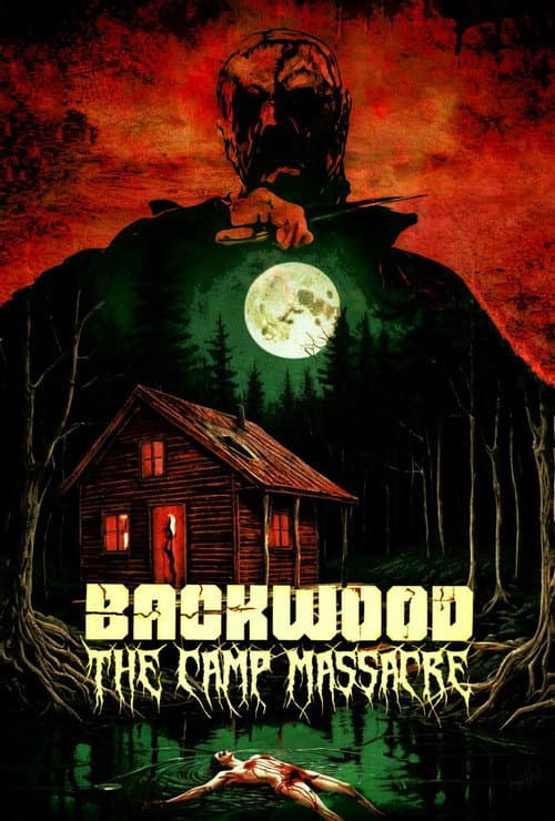 Постер: Backwood: The Camp Massacre