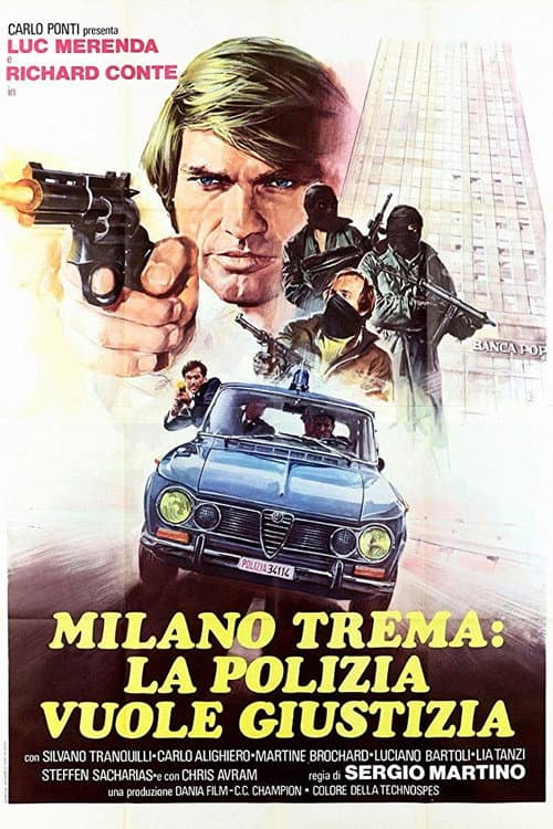 Постер: Milano trema: la polizia vuole giustizia