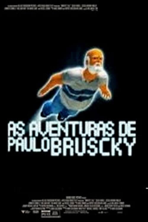 Постер: As Aventuras de Paulo Bruscky