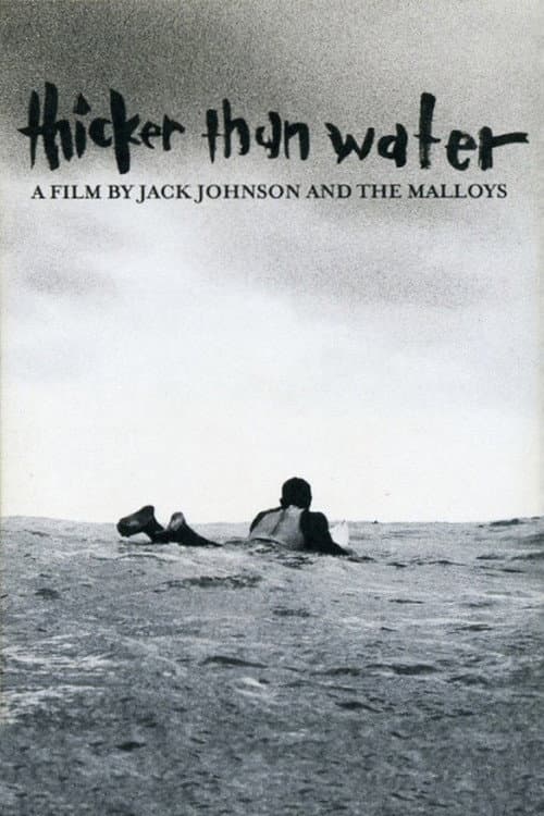Постер: Thicker Than Water