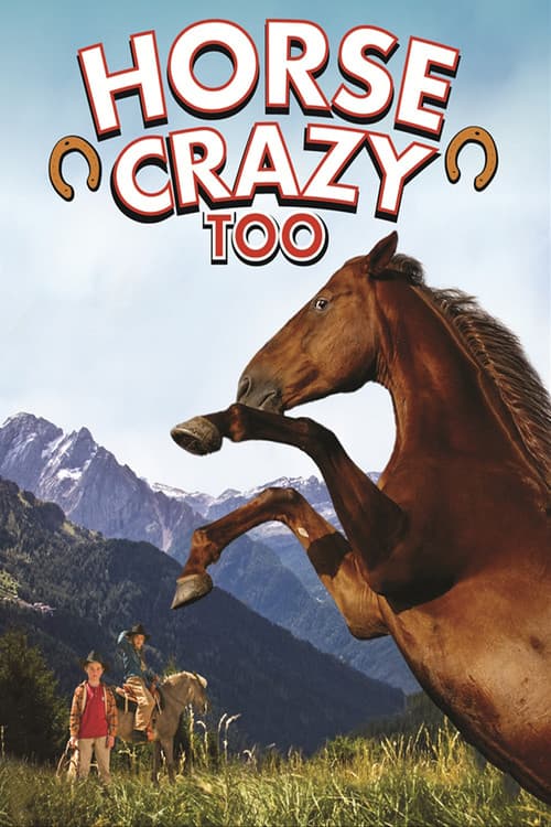 Постер: Horse Crazy 2: The Legend of Grizzly Mountain