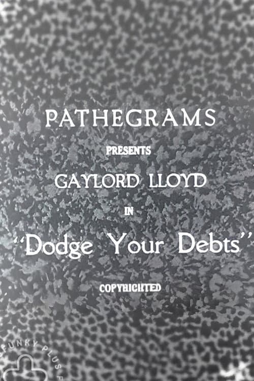 Постер: Dodge Your Debts